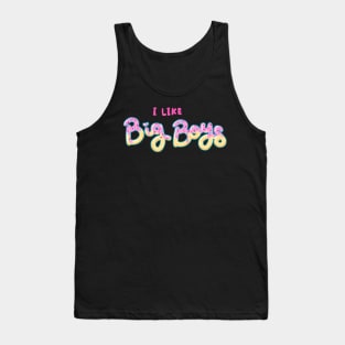 I Like Big Boys (donut design) Tank Top